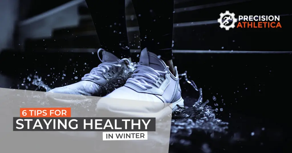 Staying Healthy in Winter